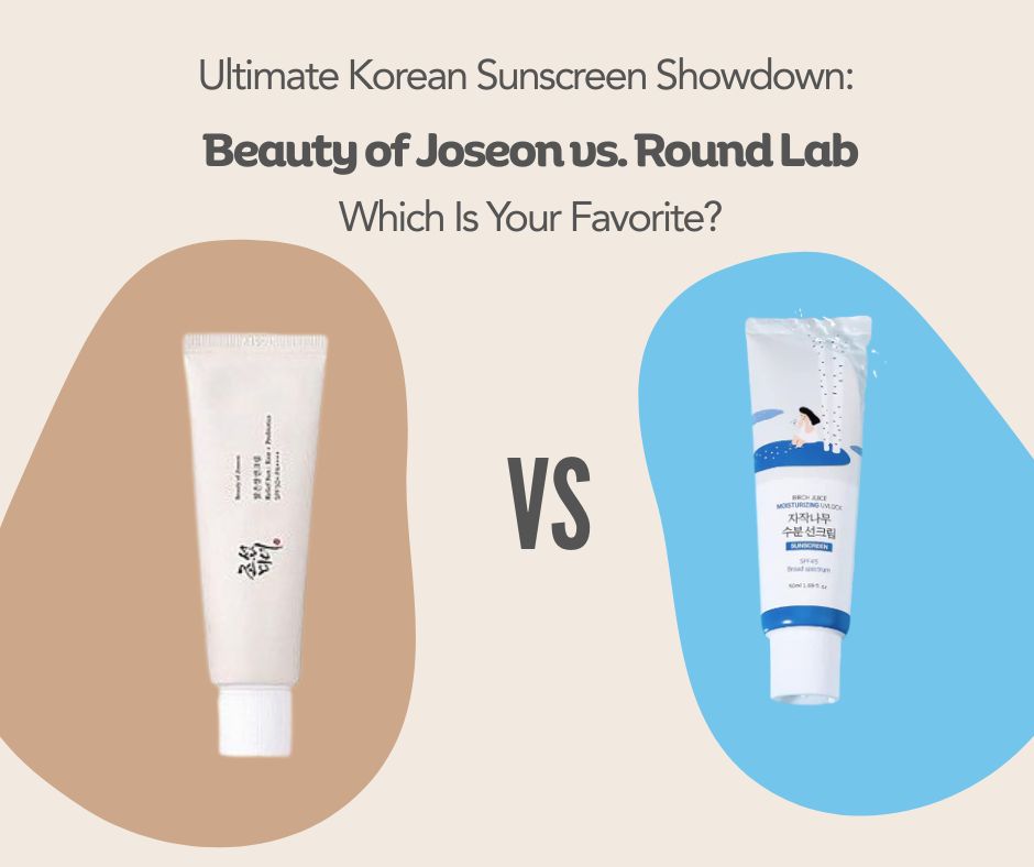 Beauty of Joseon vs.  Round Lab: The Ultimate Korean Sunscreen Showdown